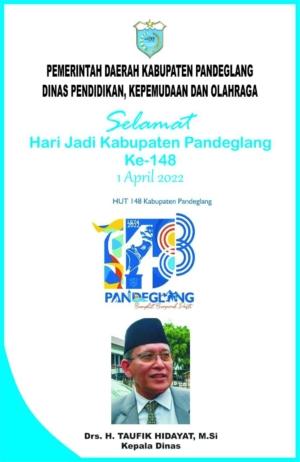 Kepala Dinas Pendidikan Pandeglang,H.taufik Hidayat ,M.si Mengucapkan Selamat Hari Jadi Kabupaten Pandeglang Yang Ke 148 2 Kepala Dinas Pendidikan Pandeglang,H.taufik Hidayat ,M.si Mengucapkan Selamat Hari Jadi Kabupaten Pandeglang Yang Ke 148