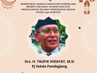 Pj.sekda Pandeglang,H.taufik Hidayat .M.si Mengucapkan Selamat Menunaikan Ibadah Puasa 1443 Hijriyah