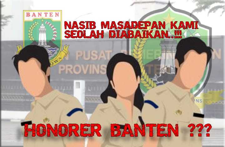 Disebut Ingkar Janji, Tenaga Honorer Pemprov Banten Siap Aksi Mogok Masal 1 Disebut Ingkar Janji, Tenaga Honorer Pemprov Banten Siap Aksi Mogok Masal