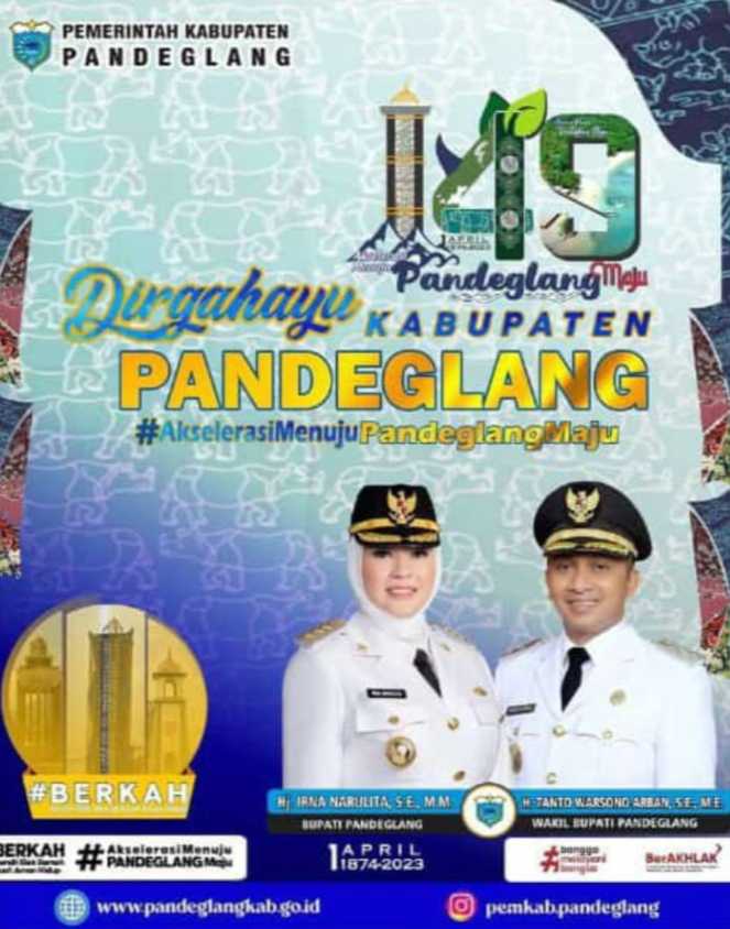 Bupati Pandeglang,Irna Narulita & Wakil Bupati,Tanto Warsono Arban Beserta Seluruh Staf Dan Pegawai Mengucapkan Hut Pandeglang Ke 149
