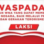 Waspadai Keberadaan Wna Dapat Membahayakan Keamanan Negara, Baik Melalui Penyebaran Dan Gerakan Terorisme