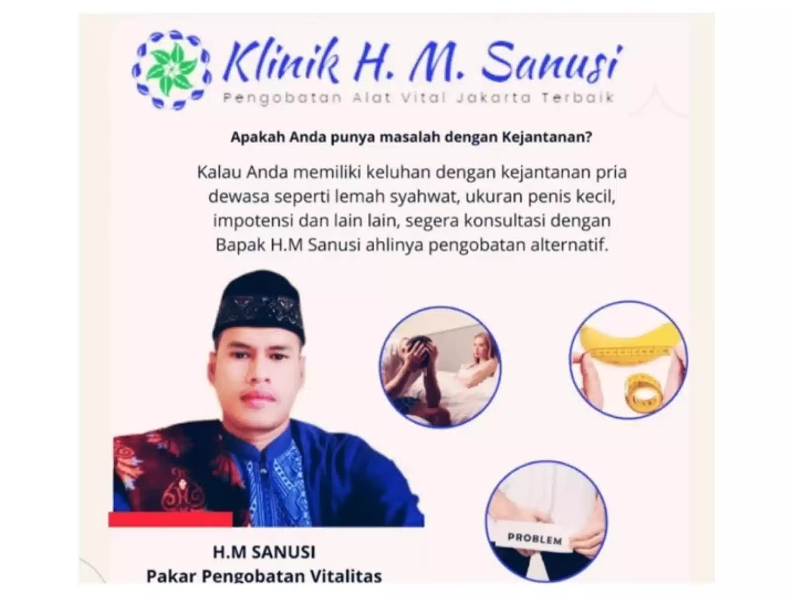 Ahli Pengobatan Alat Vital Pekanbaru: H.M Sanusi, Spesialis Terpercaya