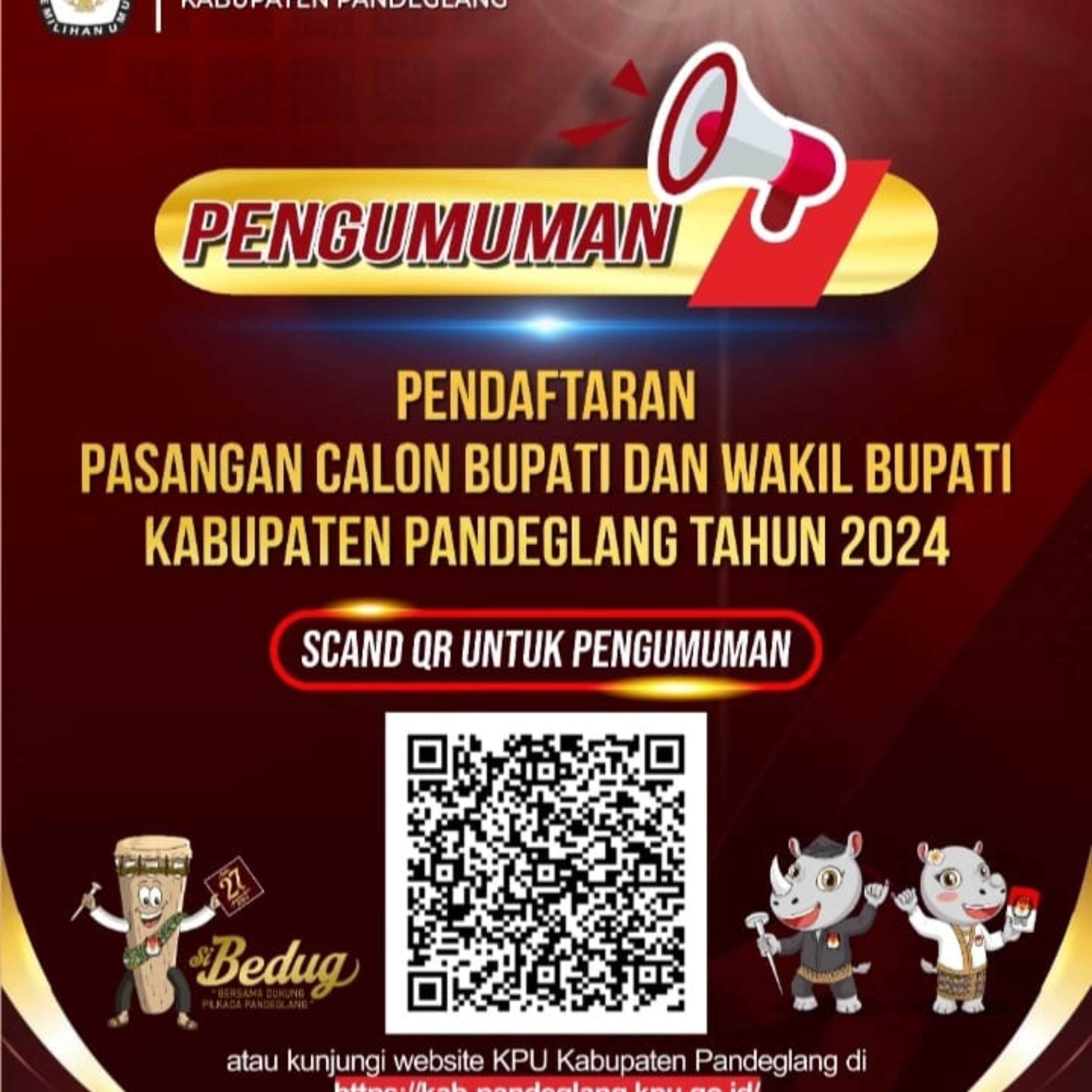 Pengumuman Pendaftaran Pasangan Calon Bupati dan Calon Wakil Bupati Pandeglang Tahun 2024 I Harian Terbit