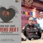 Mens Rea Dan Actud Reus Pada Tindak Pidana Di Mata Kajati Banten Siswanto Dan Jamwas Rudi Margono