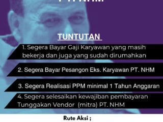 Kacau Perusahaan, Ratusan Karyawan Pt. Nhm Akan Duduki Kantor Kemenaker