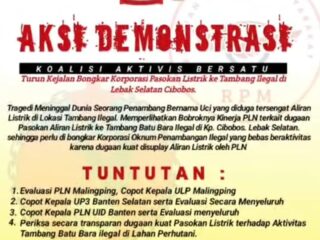 Listrik Untuk Tambang Ilegal, Tragedi Cibobos Picu Ledakan Aksi
