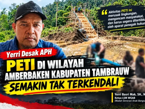 Dugaan Tambang Emas Tanpa Izin Di Amberbaken, Lsm Wgab Minta Pemeriksaan Lapangan